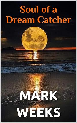 Soul of a Dream Catcher — book cover